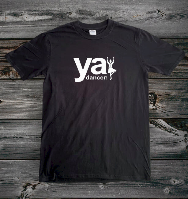 Ya Dancer T-Shirt | Gallus Tees