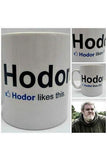 Game Of Thrones Mug  - Hodor Likes This | Stealthy Giant - Stealthy Giant